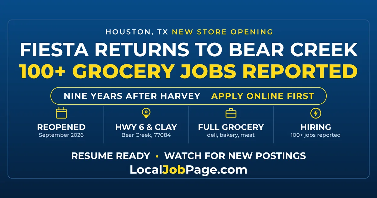 Fiesta Returns to Bear Creek After Harvey: Grocery Jobs Near Highway 6