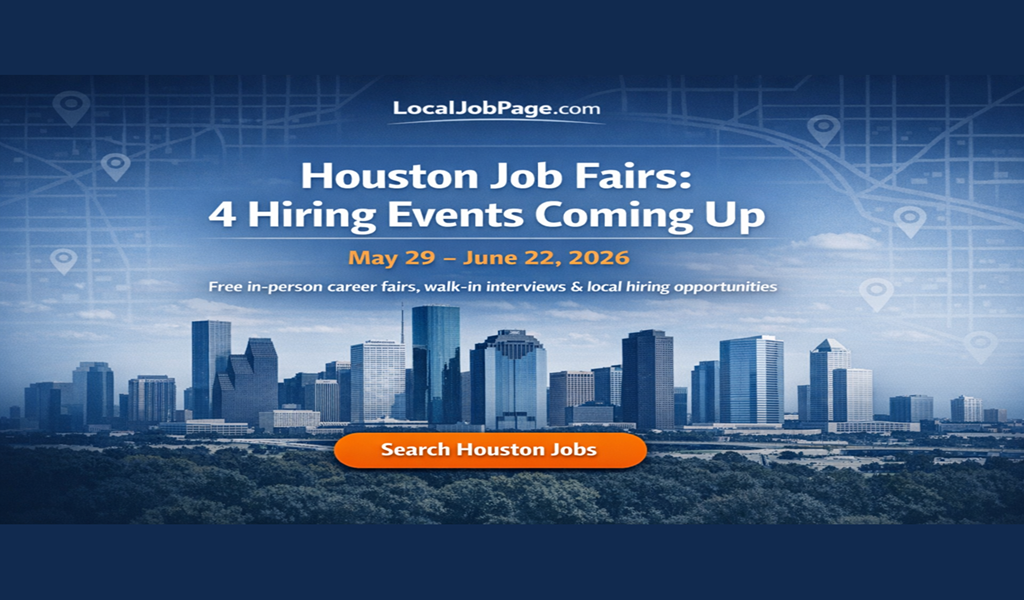 Looking for Work in Houston? 4 Job Fairs This May and June